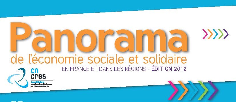 "Panorama de l' Economie Sociale et Solidaire en France et dans les Régions", par l'Observatoire National de l’Economie Sociale et Solidaire