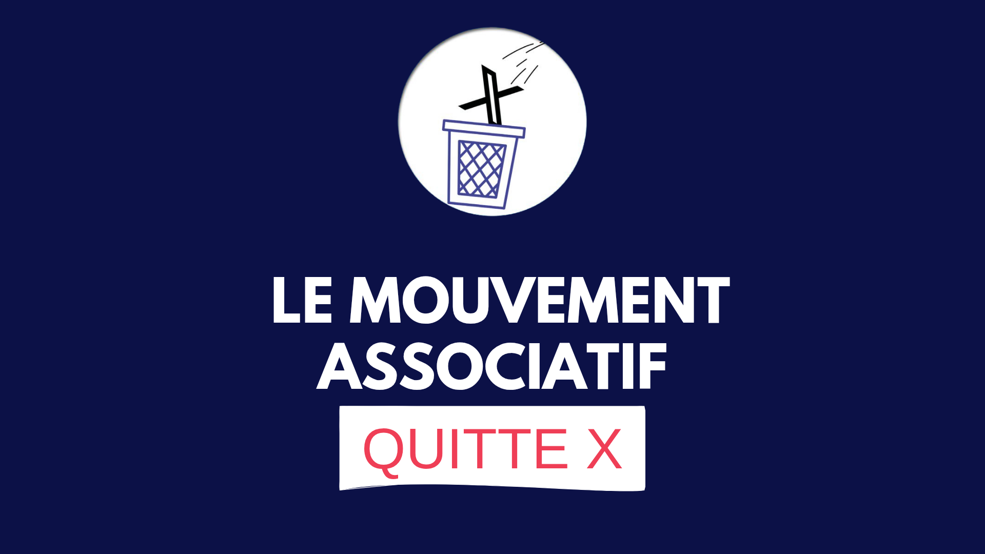 Le Mouvement associatif quitte X