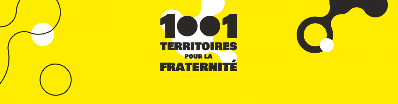 1001 territoires Pour la fraternité