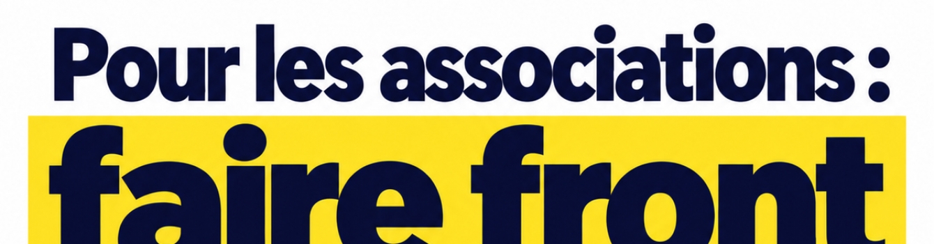 Pour les associations, faisons front démocratique