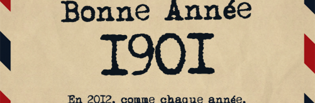 Bonne année… 1901!